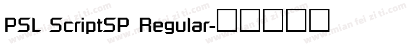 PSL ScriptSP Regular字体转换